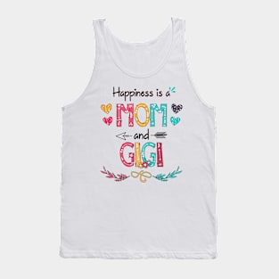 Happiness Is A Mom And Gigi Wildflower Happy Mother's Day Tank Top